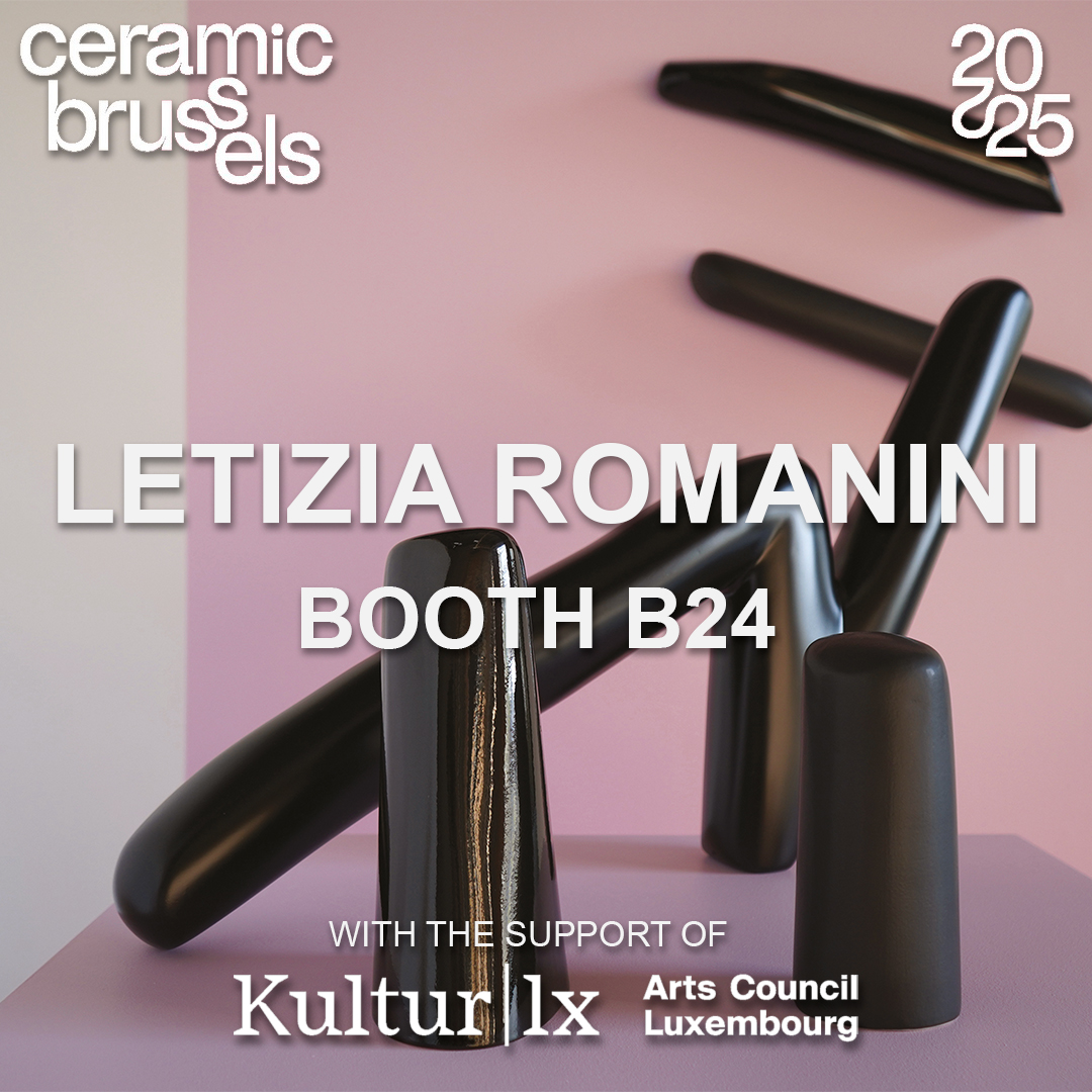 CERAMIC BRUSSELS 2025 - Letizia Romanini - Reuter Bausch Art Gallery - Luxembourg