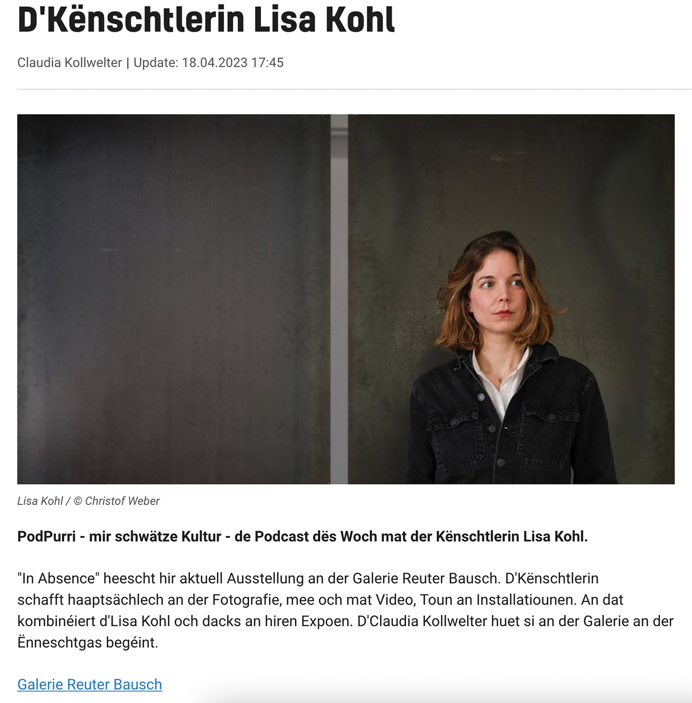 News of Reuter Bausch Art Gallery PodPurri - mir schwätze Kultur - de Podcast dës Woch mat der Kënschtlerin Lisa Kohl. 
